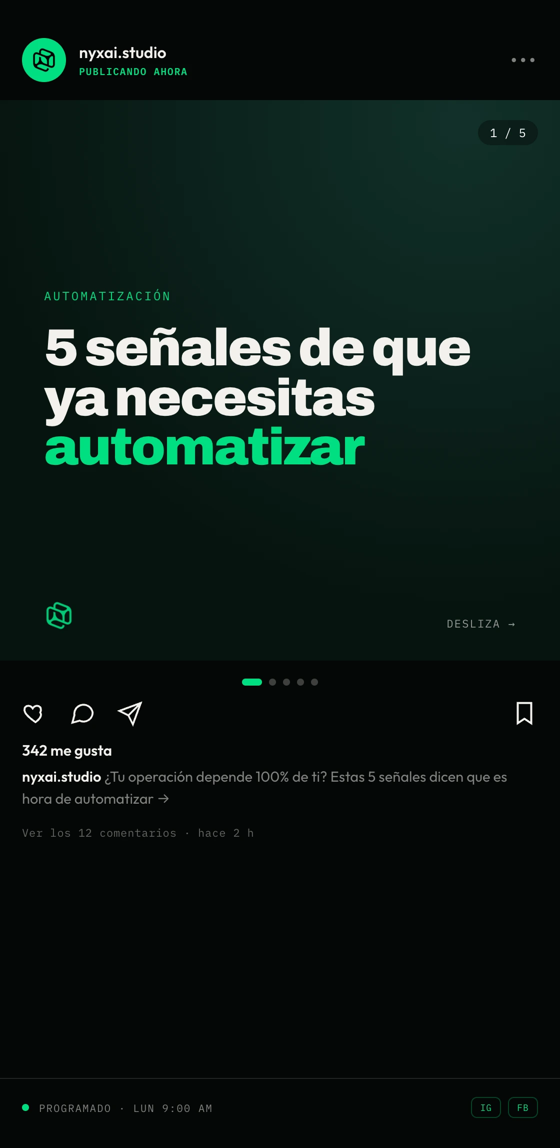 Motor de Contenido: carrusel de Instagram ‘5 señales de que ya necesitas automatizar’ programado para publicación automática